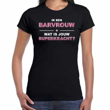 Goedkope ik ben barvrouw wat is jouw superkracht t shirt zwart voor dames barvrouw cadeau shirt