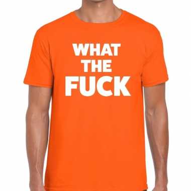 Goedkope what the fuck fun t shirt oranje voor heren