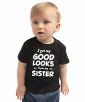 Goedkope i get my good looks from my sister kado shirt zwart voor baby jongen meisje