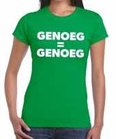 Goedkope protest t-shirt genoeg is genoeg groningen groen voor dames