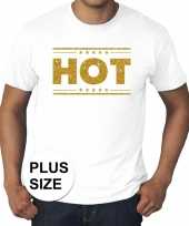Goedkope wit t-shirt in grote maat heren met tekst hot in gouden glitters letters